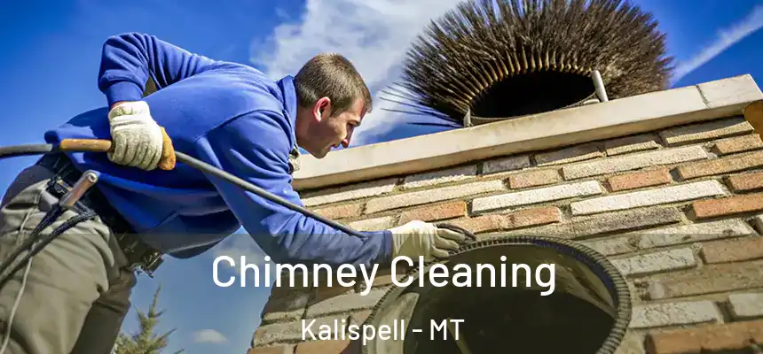  Chimney Cleaning Kalispell - MT